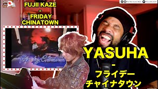 2回 【海外の反応】Yasuha - フライデー・チャイナタウン // Fujii Kaze - Friday Chinatown // 外国人の反応 日本語字幕付き LPP