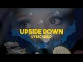 Romy Wave - Upside Down {Lyric Video} original song