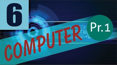 class6 computer computermmemory Part1 24 june 2021