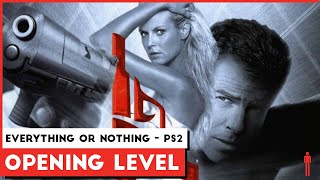 Jame Bond 007 Everything or Nothing Intro & Opening Level Gameplay - PS2 - HD - Retro Gaming