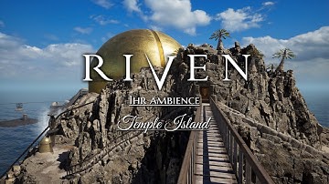RIVEN 2024 🎧 Ambience 1hr - Temple Island
