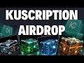 KuScription Airdrop | Раздача от биржи Kukoin