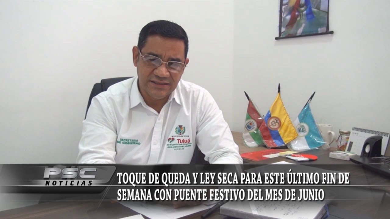 Decretaron toque de queda y ley seca para este último fin de semana con ...