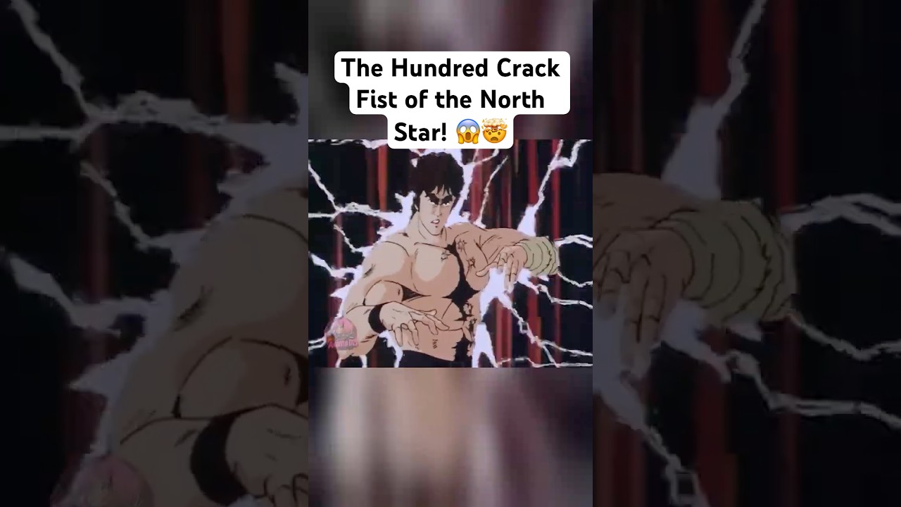 🔥💪 The Hundred Crack Fist of the North Star! | 
