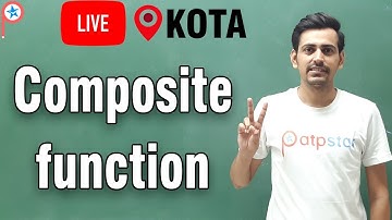 Composite Function | Class 11 | IIT JEE  | ATP STAR | IIT JEE Math | Amit Mahal Sir