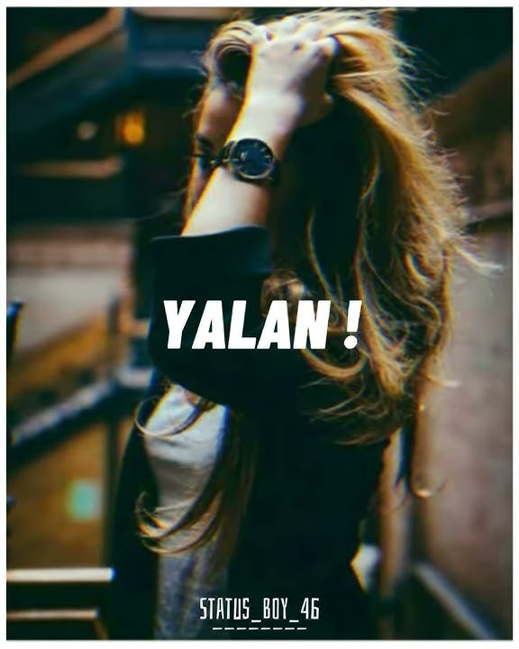 Serhat Durmus-Yalan ll Status ll Viral Song ll Status_Boy_46 ll