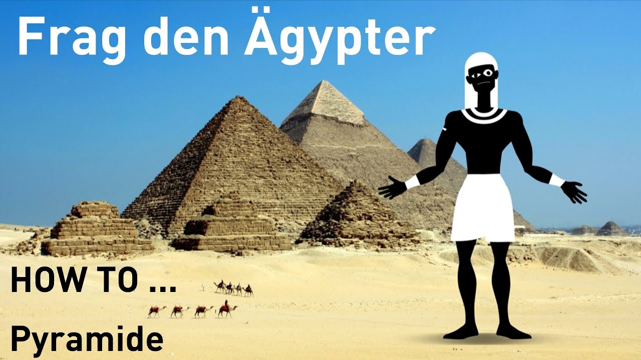 Frag den Ägypter 01 How To Pyramide YouTube