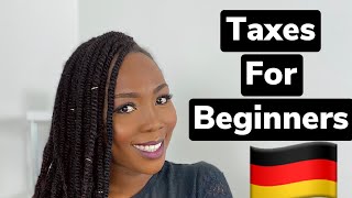 Full HOW ARE TAXES IN GERMANY || GERMAN TAXES EXPLAINED || The Phoebe Way Guide