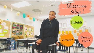 Classroom Set Up 2020  | Hybrid (Maybe)