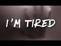 My Song I M Tired 