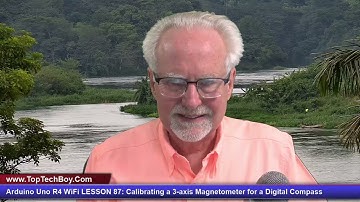 Arduino Uno R4 WiFi LESSON 87: Calibrating a 3-axis Magnetometer for a Digital Compass