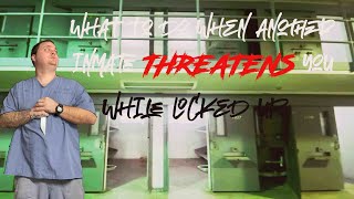 Strategies for Being Threatened in Prison