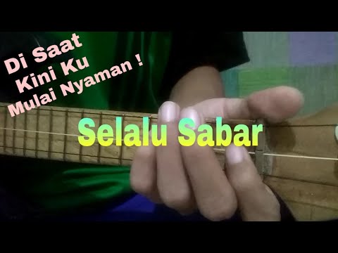 Disaat Kini Ku Mulai Nyaman !!! Selalu Sabar - Shiffa Harun Cover Kang Nduy