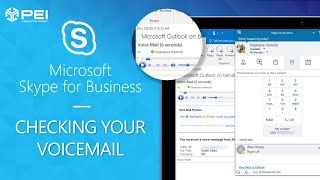 Microsoft Skype for Business | PEI - How to Check Your Voicemail