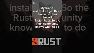 rust community knows what to do. #rust #friends #gameskhelkarpaisekai