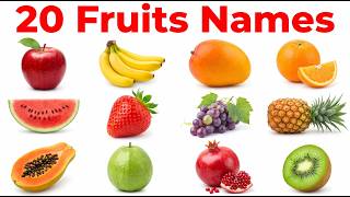 20 Fruit Names 🍎🍌 | Fruit Names in English | Learn English for Kids: Fruit Names | 20 Fruit Names Update