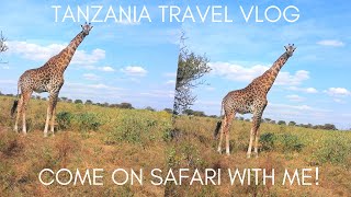 TRAVEL VLOG: TANZANIAN WILDLIFE SAFARI WITH ME \& MY HUSBAND AT TARANGIRE, MANYARA \& NGORONGORO!