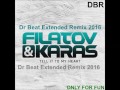 Filatov & Karas - Tell It To My Heart (Dr Beat Extended Remix) 2016