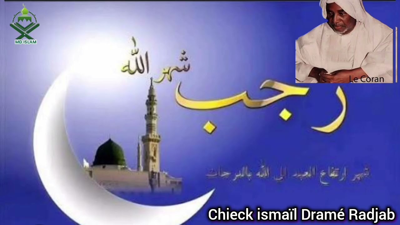 Chieck Ismaïl dramé Radjab 