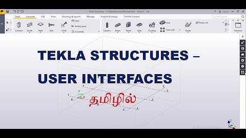 tekla structures- waht is user interface in tamil