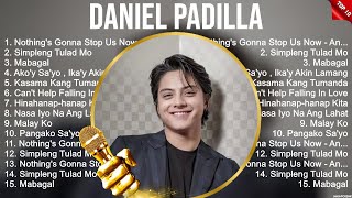 Daniel Padilla Greatest Hits ~ OPM Music ~ Top 10 Hits of All Time