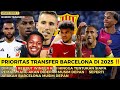 🔴CRITICAL ‼️Rencana transfer Barcelona di musim panas 2025⁉️winger baru & tentukan yang keluar🔥