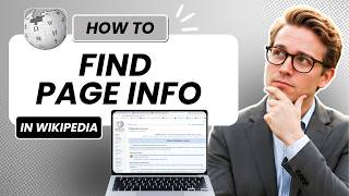 How to Find Page Information in Wikipedia (Updated 2026)