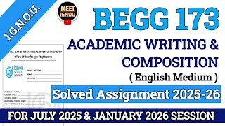 Begg 173 Solved Assignment 2025-26 // Academic Writing & Composition // #begg173 #begg_173 #begg
