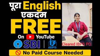 How to Complete Full English Syllabus for Free on YouTube from Scratch II #ibpspo #sbipo #banking