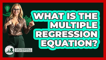 What Is The Multiple Regression Equation?