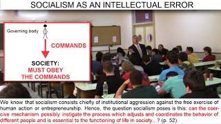 Day 36 (video 2) - Socialism as an Intellectual Error
