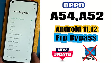 Oppo A54 ,A52 Frp Bypass Android 11 100% Working Method New Update 2025 letest update 