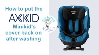 How to put the Axkid Minikid’s covers back on after washing