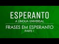 Frases em Esperanto (Parte 1)