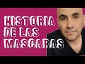 HISTORIA DE LAS MASCARAS (video vertical)