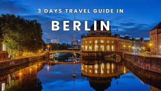 3 Days in Berlin: Ultimate Travel Guide 🇩🇪 | Top Things to Do & See