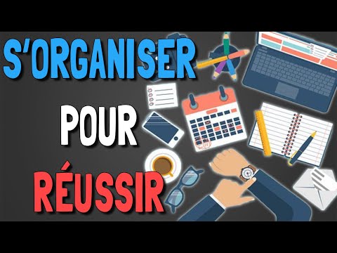 Vidéo: Comment Devenir Plus Structuré Et Organisé Pour Réaliser Ses Envies à Tout âge ?