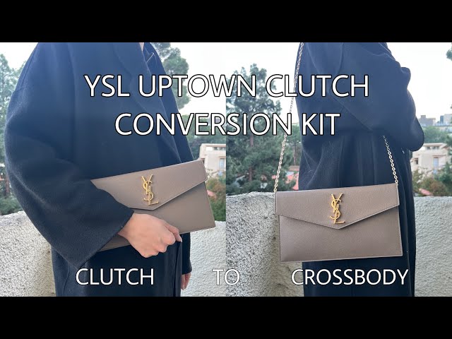 YSL Uptown Clutch Conversion Kit – FromHER