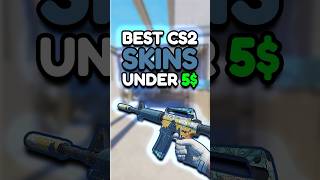 THE BEST CS2 SKINS UNDER $5! ⚪️🟡