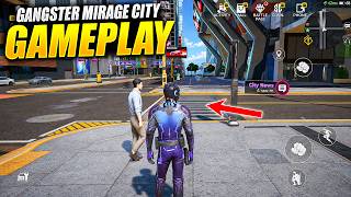 😍 Finally GTA 6 on Mobile | Gangster Mirage City Gameplay | New Open World Game #GangstarMirageCity screenshot 2