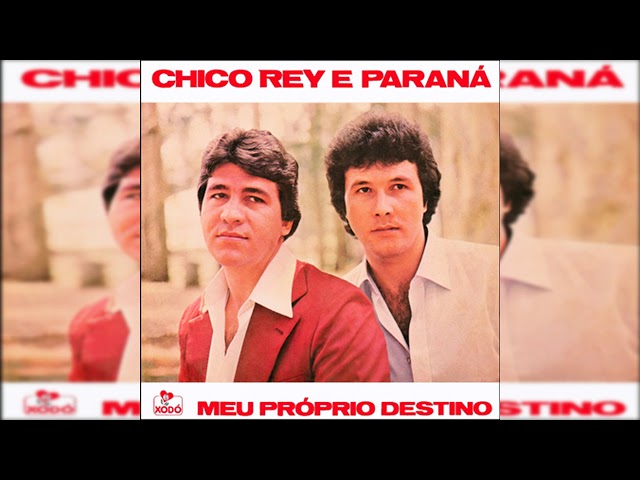 Chico Rey e Paraná - 48 Valsa Dos Anos