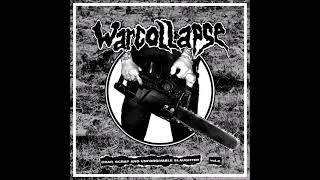 Warcollapse – Crap, Scrap and Unforgivable Slaughter Vol.2 [Full EP]