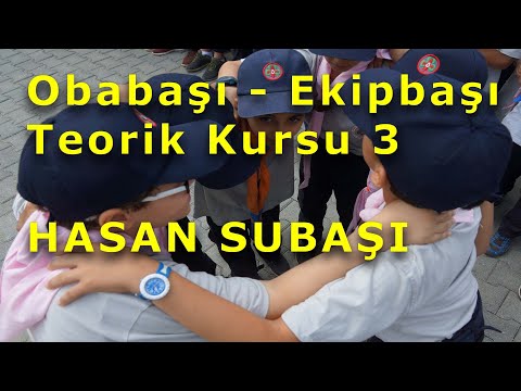 Obabaşı-Ekipbaşı Teorik Kursu 3