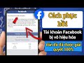 Cách khôi phục tài khoản Facebook bị vô hiệu hóa (2025) | Hướng dẫn từng bước khôi phục tài khoản Fb
