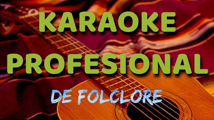 Karaokes profesionales de folclore 