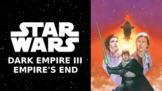 Star Wars: Empire's End - Definitive Edition