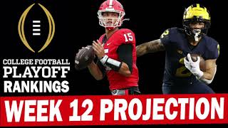 Projecting the Week 12 College Football Playoff Rankings of 2023