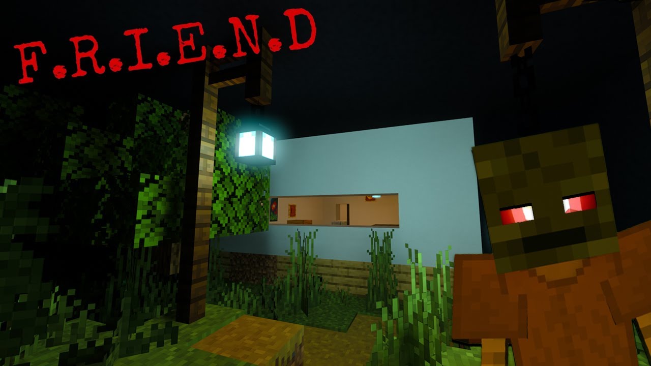 Wanna Be Friends? (Say No) | Minecraft Horror Map: F.R.I.E.N.D