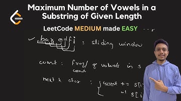 1456. Maximum Number of Vowels in a Substring of Given Length | Sliding Window | LeetCode Daily
