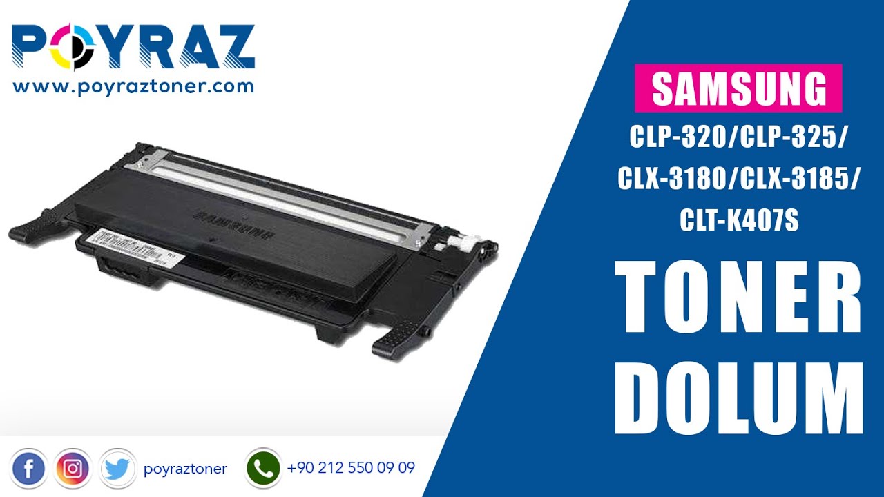 Samsung CLP-320/CLP-325/CLX-3180/CLX-3185/CLT-K407S TONER - YouTube